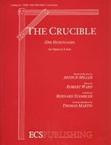 CRUCIBLE VOCAL SCORE cover